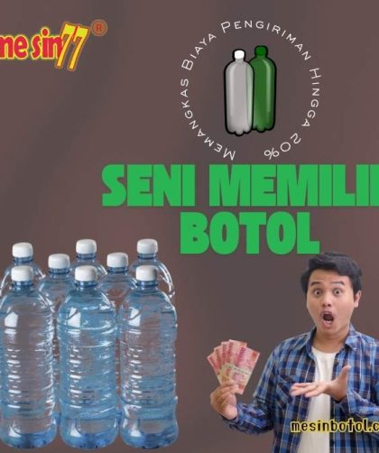 seni memilih botol