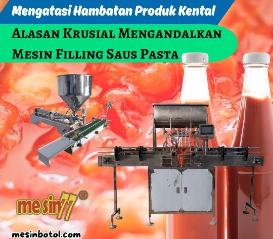 mesin filling saus pasta otomatis